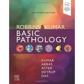 罗宾斯&库马尔-基础病理学.第11版.电子版Robbins & Kumar Basic 