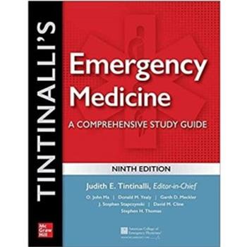 Tintinalli’s Emergency Medicine_ A Comprehensive Study Guide 9th Edition 2019（TINTINALLI临床急诊规范诊疗标准手册 第9版）